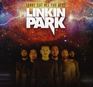 Linkin Park - Leave Out All The Rest Noten für Piano