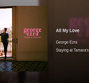 George Ezra - All My Love Noten für Piano