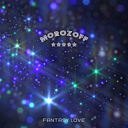 Morozoff - Fantasy Love Noten für Piano