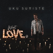 Uku Suviste - What Love Is Noten für Piano