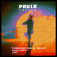 Paulo Londra - Condenado Para el Millon Noten für Piano