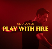 Nico Santos - Play With Fire Noten für Piano