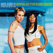 Lisa Lopes usw. - Never Be The Same Again Noten für Piano