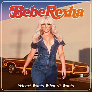 Bebe Rexha - Heart Wants What It Wants Noten für Piano