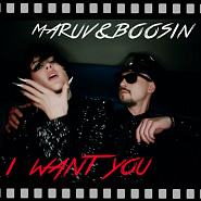 Maruv & Boosin - I Want You Noten für Piano