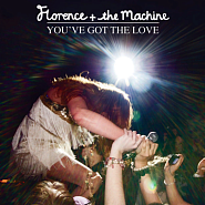Florence + The Machine - You've Got the Love Noten für Piano