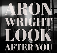 Aron Wright - Look After You Noten für Piano