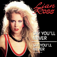 Lian Ross - Say You'll Never Noten für Piano