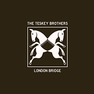 The Teskey Brothers - London Bridge Noten für Piano