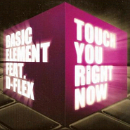 Basic Element - Touch You Right Now Noten für Piano