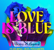 Army Of Lovers usw. - Love Is Blue Noten für Piano