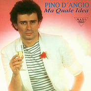 Pino D'Angio - Ma Quale Idea Noten für Piano