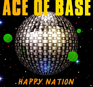 Ace of Base - Happy Nation Noten für Piano