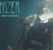 Hozier - Dinner & Diatribes Noten für Piano