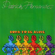 Patrick Hernandez - Born to Be Alive Noten für Piano