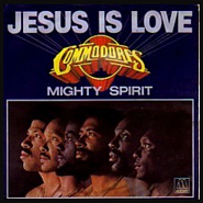 Commodores - Jesus Is Love Noten für Piano