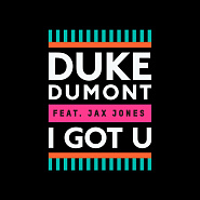 Duke Dumont usw. - I Got U Noten für Piano
