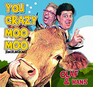 Olaf & Hans - You Crazy Moo Moo (Ringelingeling) Noten für Piano