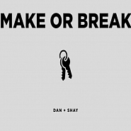 Dan + Shay - Make Or Break Noten für Piano