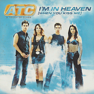 ATC - I'm in Heaven (When You Kiss Me) Noten für Piano