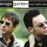 Savage Garden - Truly Madly Deeply Noten für Piano