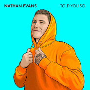 Nathan Evans - Told You So Noten für Piano