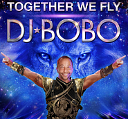DJ BoBo - Together We Fly Noten für Piano