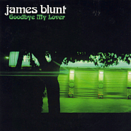 James Blunt - Goodbye My Lover Noten für Piano