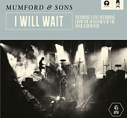 Mumford & Sons - I Will Wait Noten für Piano