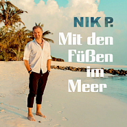 Nik P. - Mit den Füßen im Meer Noten für Piano