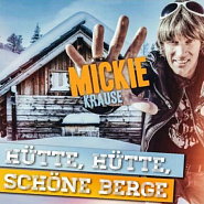 Mickie Krause - Hütte, Hütte, schöne Berge Noten für Piano