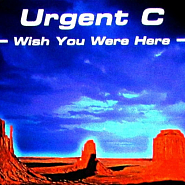 Urgent C - Wish You Were Here Noten für Piano
