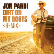Jon Pardi - Dirt On My Boots Noten für Piano