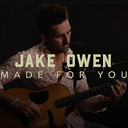 Jake Owen - Made for You Noten für Piano