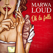 Marwa Loud - Oh la folle Noten für Piano