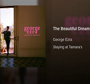 George Ezra - The Beautiful Dream Noten für Piano