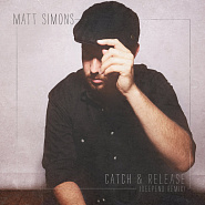 Matt Simons - Catch & Release (Deepend remix) Noten für Piano