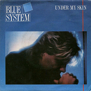 Blue System - Under My Skin Noten für Piano