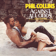 Phil Collins - Against All Odds (Take a Look at Me Now) Noten für Piano