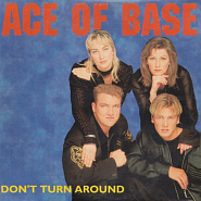 Ace of Base - Don't Turn Around Noten für Piano