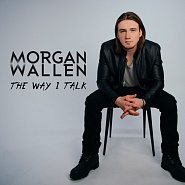 Morgan Wallen - The Way I Talk Noten für Piano