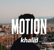 Khalid - Motion Noten für Piano
