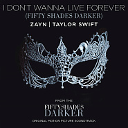 Taylor Swift usw. - I Don't Wanna Live Forever (Fifty Shades Darker) Noten für Piano
