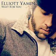 Elliott Yamin - Wait for You Noten für Piano