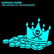 Nathan Evans - The Banks Of Sacramento Noten für Piano