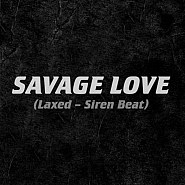 Jason Derulo usw. - Savage Love (Laxed - Siren Beat) Noten für Piano