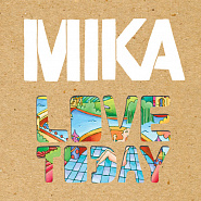 MIKA - Love Today Noten für Piano