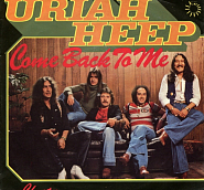 Uriah Heep - Come Back To Me Noten für Piano
