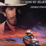 George Strait - I Cross My Heart Noten für Piano