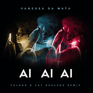 Vanessa da Mata - Ai Ai Ai (Felguk & Cat Dealers Remix) Noten für Piano